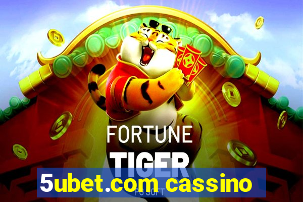 5ubet.com cassino